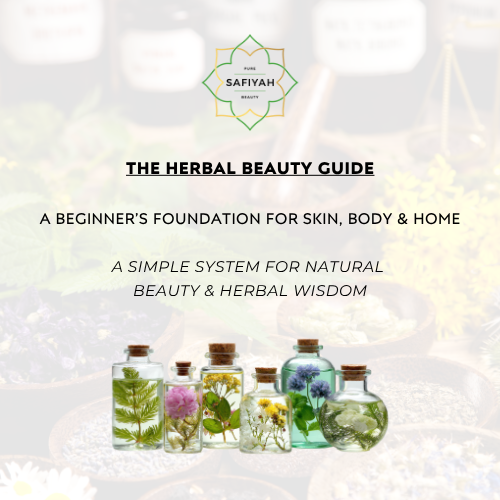 The Herbal Beauty Guide: A Beginner’s Foundation